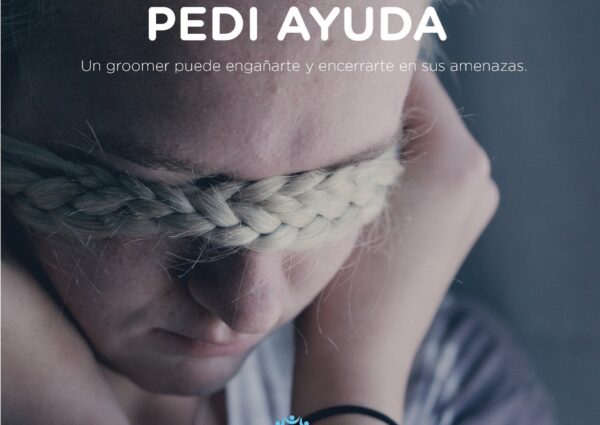 Si tenés miedo, no dudes en pedir ayuda