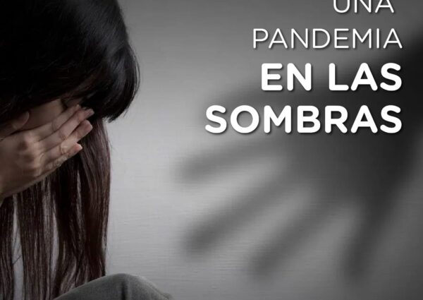 UNA PANDEMIA EN LAS SOMBRAS