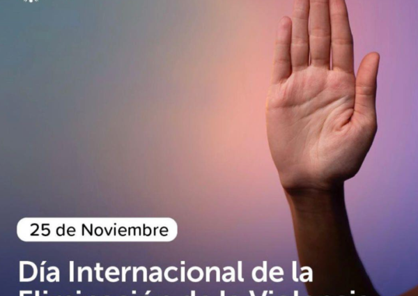 25N Día Internacional de la Eliminación de la Violencia Contra la Mujer.