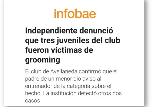 GROOMING ARGENTINA ACOMPAÑA AL CLUB ATLÉTICO INDEPENDIENTE EN LA PREVENCIÓN DEL GROOMING EN EL DEPORTE.