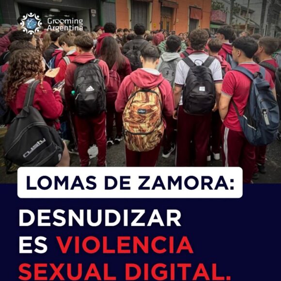 LOMAS DE ZAMORA: DESNUDIZAR ES VIOLENCIA SEXUAL DIGITAL.